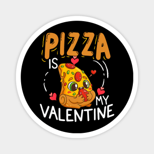 Pizza Is My Valentine Hearts Pepperoni Lover Valentines Day Magnet